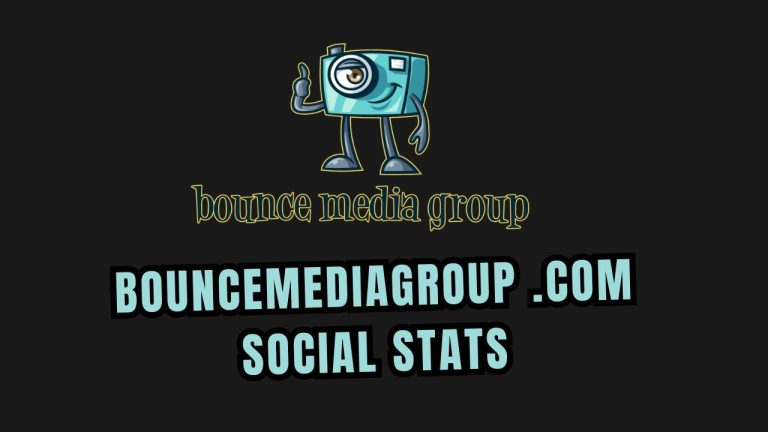 Bouncemediagroup.com Social Stats: Insights into Digital Performance and Engagement